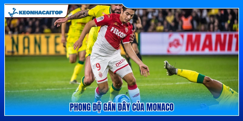Monaco đang duy trì phong độ thất thường tại giải quốc nội 